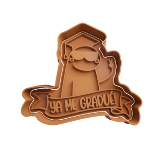Deformito Egresado -Ya me gradue Cortador de Galletas