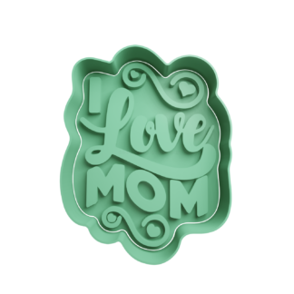 Mom Love You Cortador de Galletas